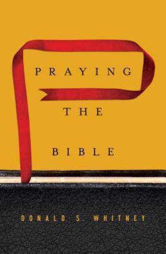 Praying the bible hardcover - the,