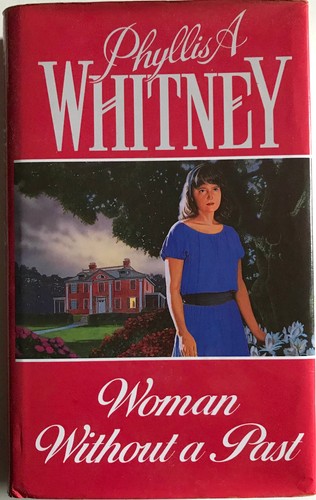 Woman without past phyllis - past,
